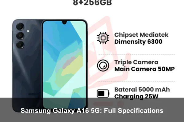 Samsung Galaxy A16 5G: Full Specifications
