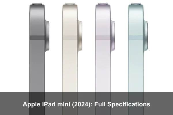 Apple iPad mini (2024): Full Specifications
