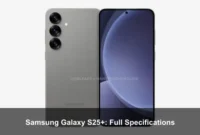Samsung Galaxy S25+: Full Specifications Samsung Galaxy S25+: Full Specifications