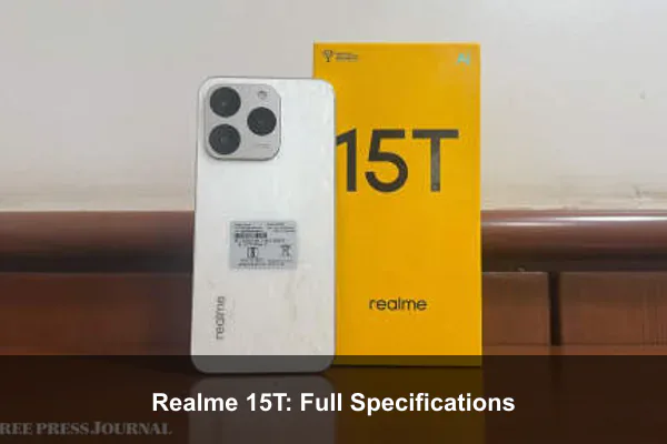 Realme 15T: Full Specifications