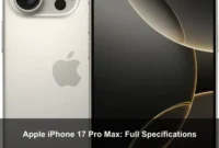 Apple iPhone 17 Pro Max: Full Specifications