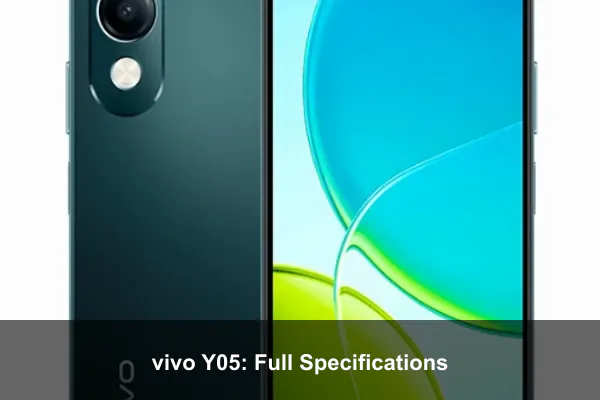 vivo Y05: Full Specifications
