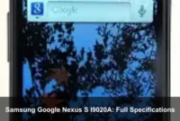 Samsung Google Nexus S I9020A: Full Specifications