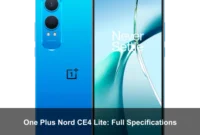 One Plus Nord CE4 Lite: Full Specifications