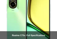 Realme C75x: Full Specifications Realme C75x: Full Specifications