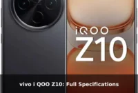vivo i QOO Z10: Full Specifications