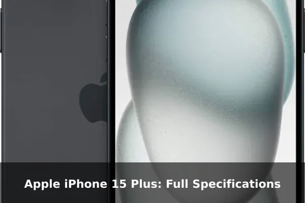 Apple iPhone 15 Plus: Full Specifications