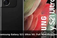 Samsung Galaxy S21 Ultra 5G: Full Specifications
