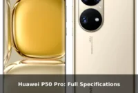Huawei P50 Pro: Full Specifications