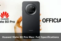 Huawei Mate 80 Pro Max: Full Specifications