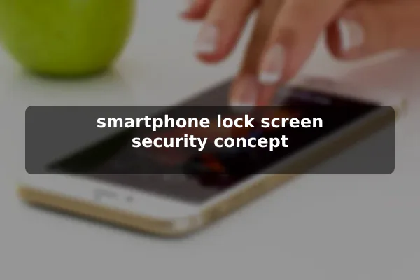 smartphone lock screen security concept